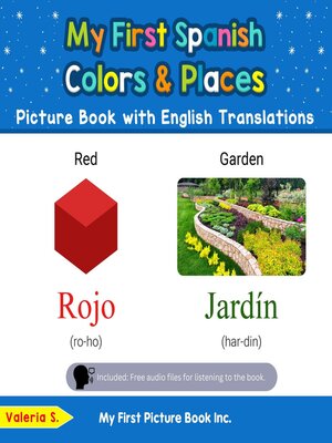 cover image of My First Spanish Colors & Places Picture Book with English Translations
